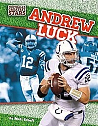 Andrew Luck (Library Binding)