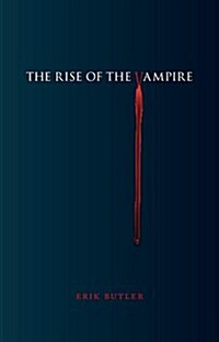 The Rise of the Vampire (Paperback)