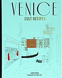 Venice Cult Recipes (Hardcover)