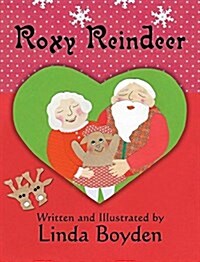 Roxy Reindeer (Hardcover)