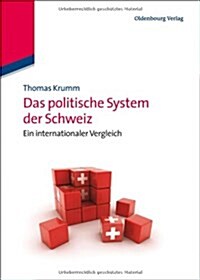 Das politische System der Schweiz (Hardcover)