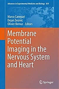 Membrane Potential Imaging in the Nervous System and Heart (Hardcover, 2015)