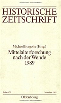 Mittelalterforschung Nach Der Wende (Paperback)