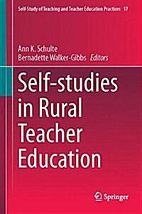 Self-Studies in Rural Teacher Education (Hardcover, 2016)