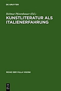 Kunstliteratur ALS Italienerfahrung (Hardcover)