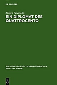 Ein Diplomat des Quattrocento (Hardcover)