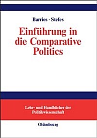 Einf?rung in Die Comparative Politics (Hardcover)