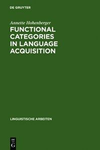 Functional categories in language acquisition : self-organization of a dynamical system