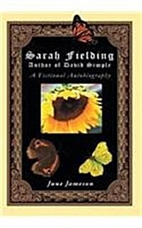 Sarah Fielding : Author of David Simple (Hardcover)
