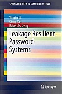 Leakage Resilient Password Systems (Paperback, 2015)