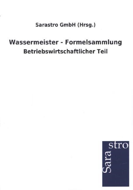 Wassermeister - Formelsammlung (Paperback)