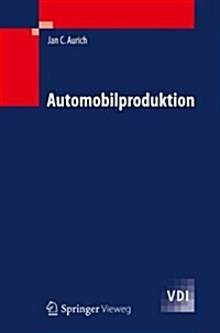 Automobilproduktion (Hardcover, 1. Aufl. 2022)