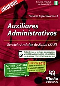 Auxiliares Administrativos del SAS. Temario Especifico. Volumen 2 (Paperback)