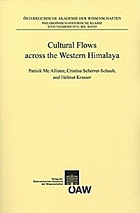 Cultural Flows Across the Western Himalaya (Paperback)