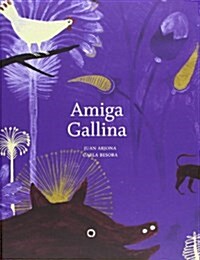 Amiga Gallina (Hardcover)
