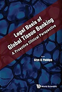 Legal Basis of Global Tissue Banking (Hardcover)