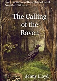 The Calling of the Raven (Paperback)