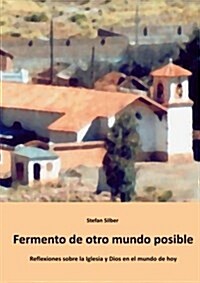 Fermento de Otro Mundo Posible (Paperback)