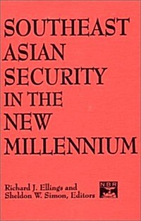 Southeast Asian Security in the New Millennium (Hardcover)