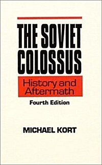 The Soviet Colossus (Hardcover, 4th)