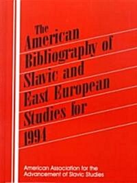 The American Bibliography of Slavic and East European Studies: 1994 (Hardcover, 2)