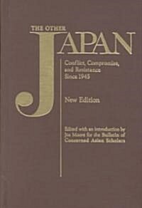 The Other Japan: Democratic Promise Versus Capitalist Efficiency, 1945 to the Present (Hardcover)