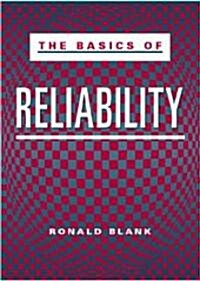 The Basics of Reliability (Paperback)