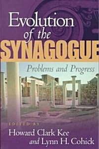 Evolution of the Synagogue (Paperback)