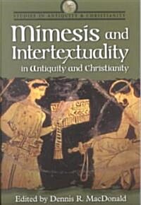 Mimesis and Intertextuality in Antiquity and Christianity (Paperback)