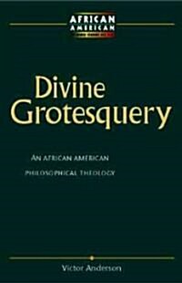 Divine Grotesquery (Paperback)