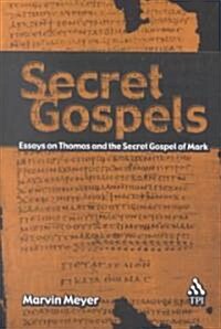 Secret Gospels (Paperback)