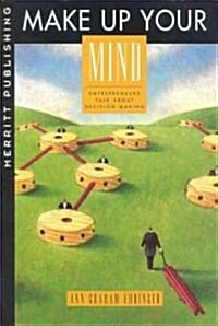 Make Up Your Mind (Paperback)