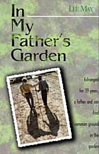 In My Fathers Garden (Hardcover)