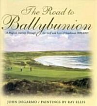 The Road to Ballybunion (Hardcover)