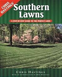 Southern Lawns: A Step-By-Step Guide to the Perfect Lawn (Paperback)
