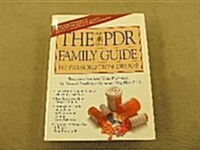 Pdr Family Guide Prescription Drugs 1st/1993 (Hardcover)