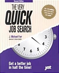 The Very Quick Job Search (Paperback, 2nd, Subsequent)