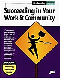 Succeeding In Your Work And Community (Paperback)