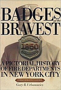 Badges of Bravest (Hardcover)