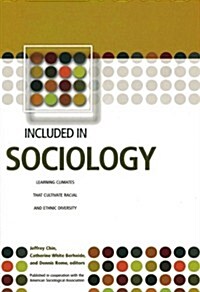 Included in Sociology: Learning Climates That Cultivate Racial and Ethnic Diversity (Paperback)