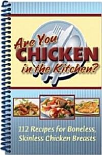Are You Chicken in the Kitchen? (Paperback, Spiral)