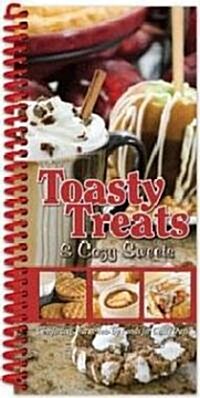 Toasty Treats & Cozy Sweets (Paperback)