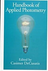 Handbook of Applied Photometry (Hardcover)