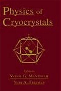 Physics of Cryocrystals (Hardcover)