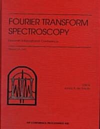 Fourier Transform Spectroscopy: Eleventh International Conference (Hardcover, 1998)