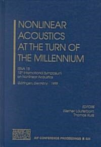 Nonlinear Acoustics at the Turn of the Millennium: Isna 15, 15th International Symposium, Gottingen, Germany 1-4 September 1999 (Hardcover, 2000)