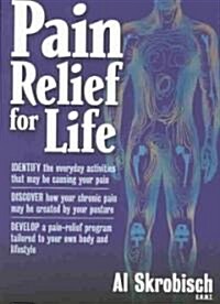Pain Relief for Life (Paperback)
