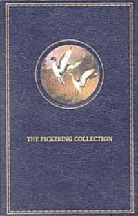 The Pickering Collection (Hardcover)