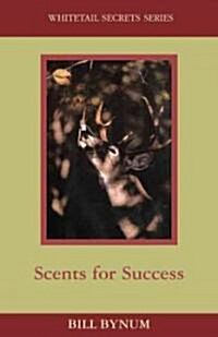 Scents for Success (Hardcover)