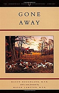 Gone Away (Hardcover, Deluxe)